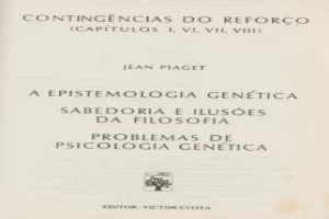 Epistemologia genetica sabedoria e ilusões da filosofia problemas de psicologia genetica